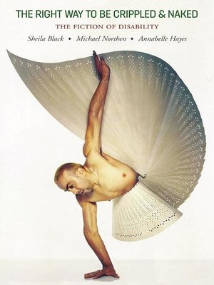 cover image of The Right Way to be Crippled and Naked